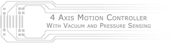 4-axis-motion-controller-with-vacuum-and-pressure-sensing-2.jpg